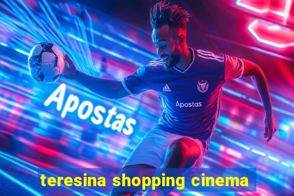 teresina shopping cinema